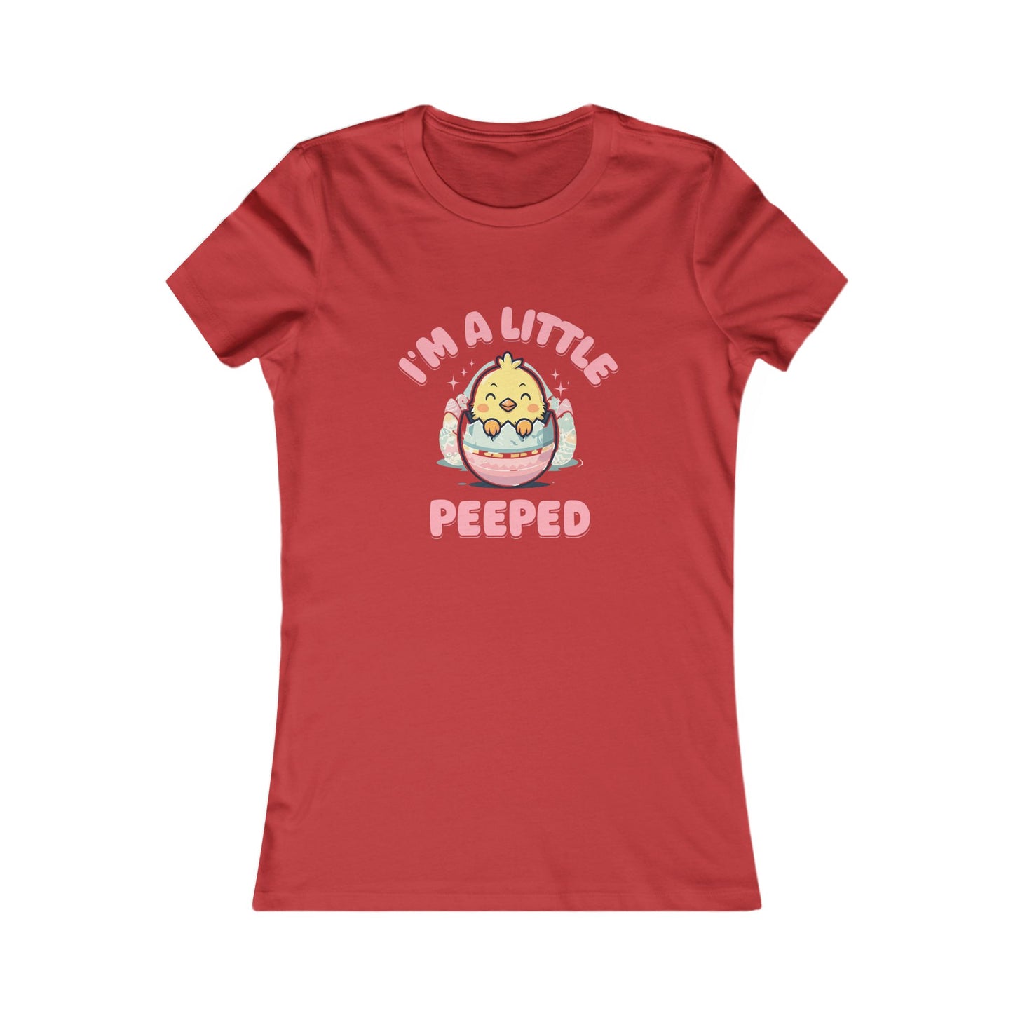 Cute Women's Tee - 'I'm A Little Peepped' Easter T-Shirt