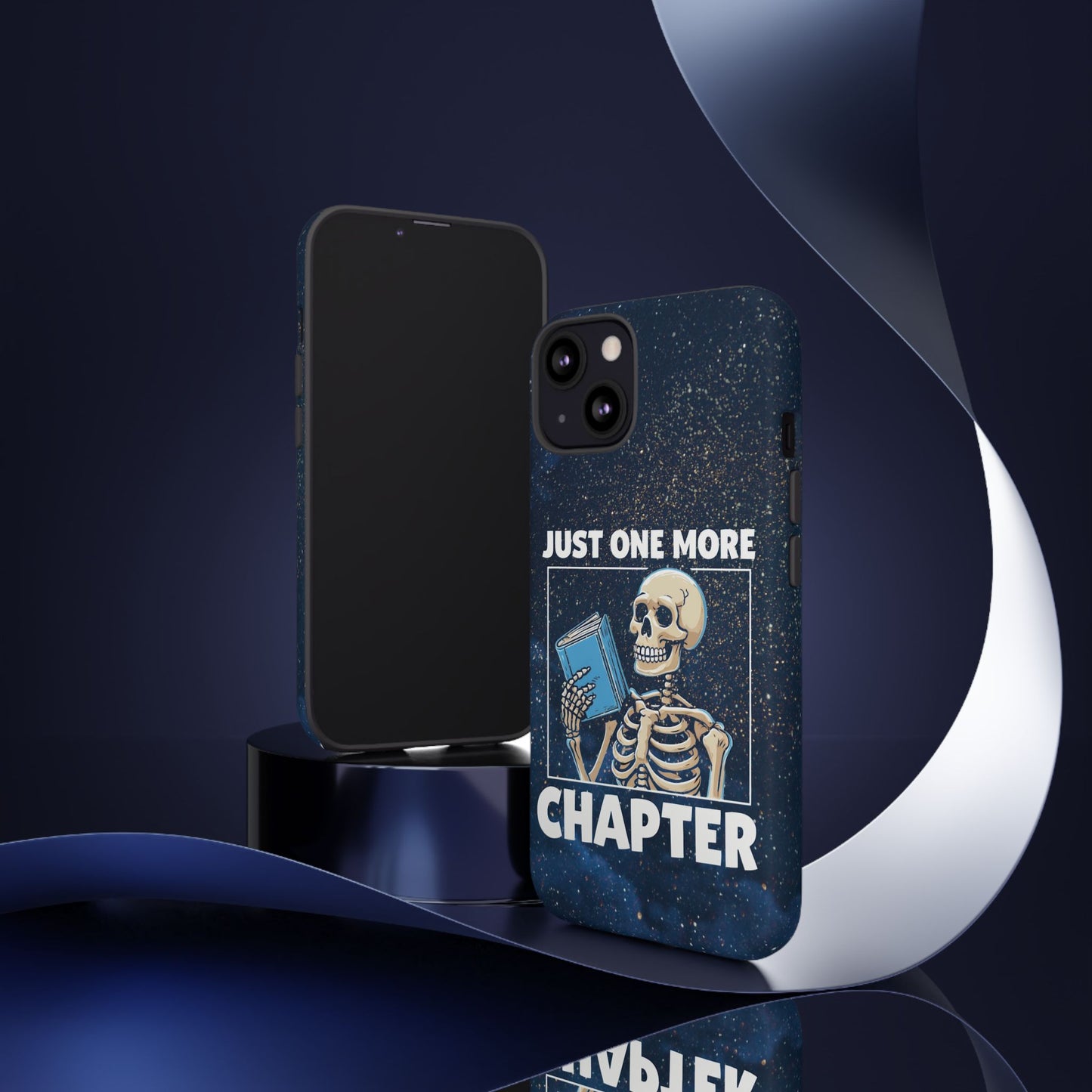 "Just One More Chapter" Skeleton Book Lover Phone Case - Perfect for Bookworms, Readers, Halloween, Gift for Her, Just One More Chapter