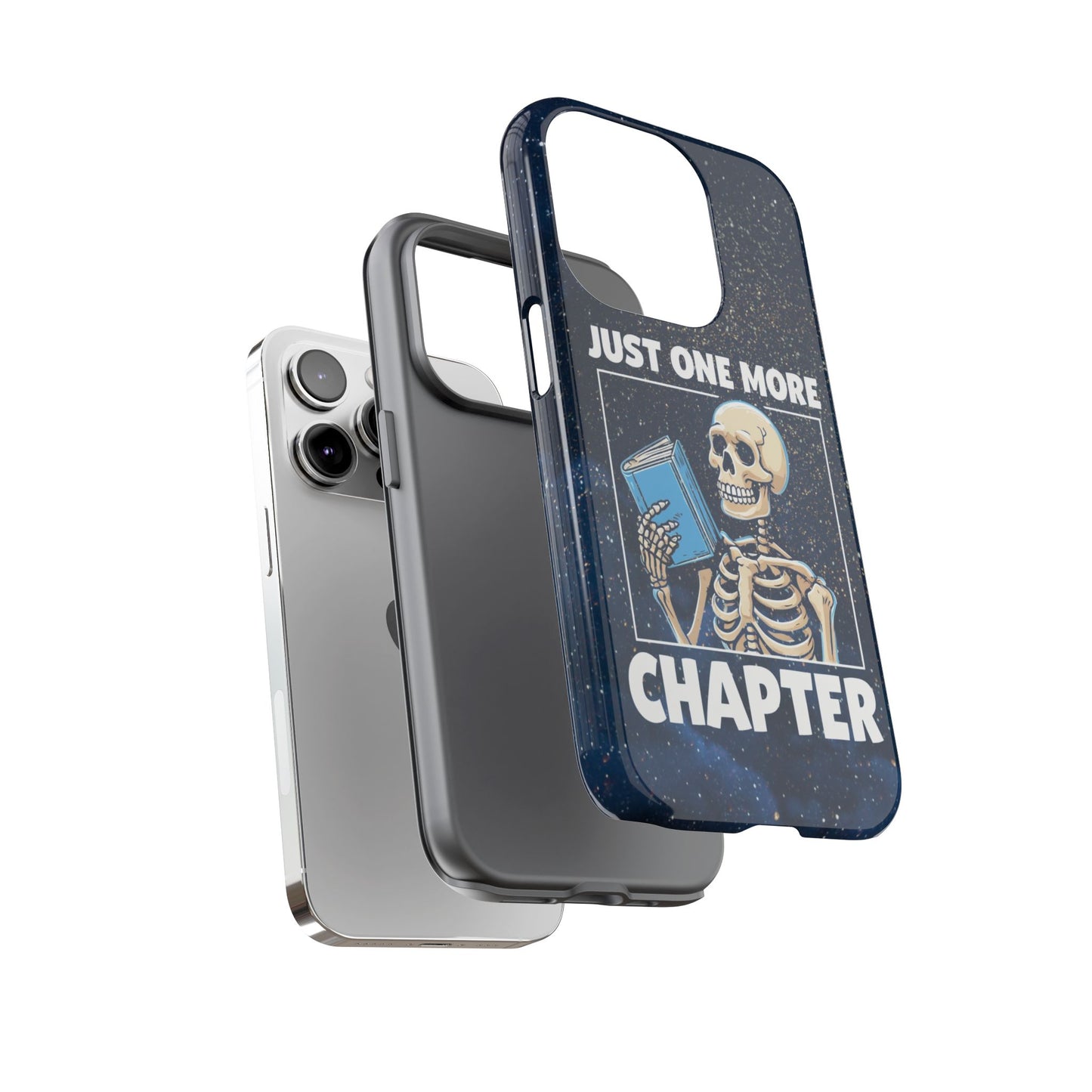 "Just One More Chapter" Skeleton Book Lover Phone Case - Perfect for Bookworms, Readers, Halloween, Gift for Her, Just One More Chapter