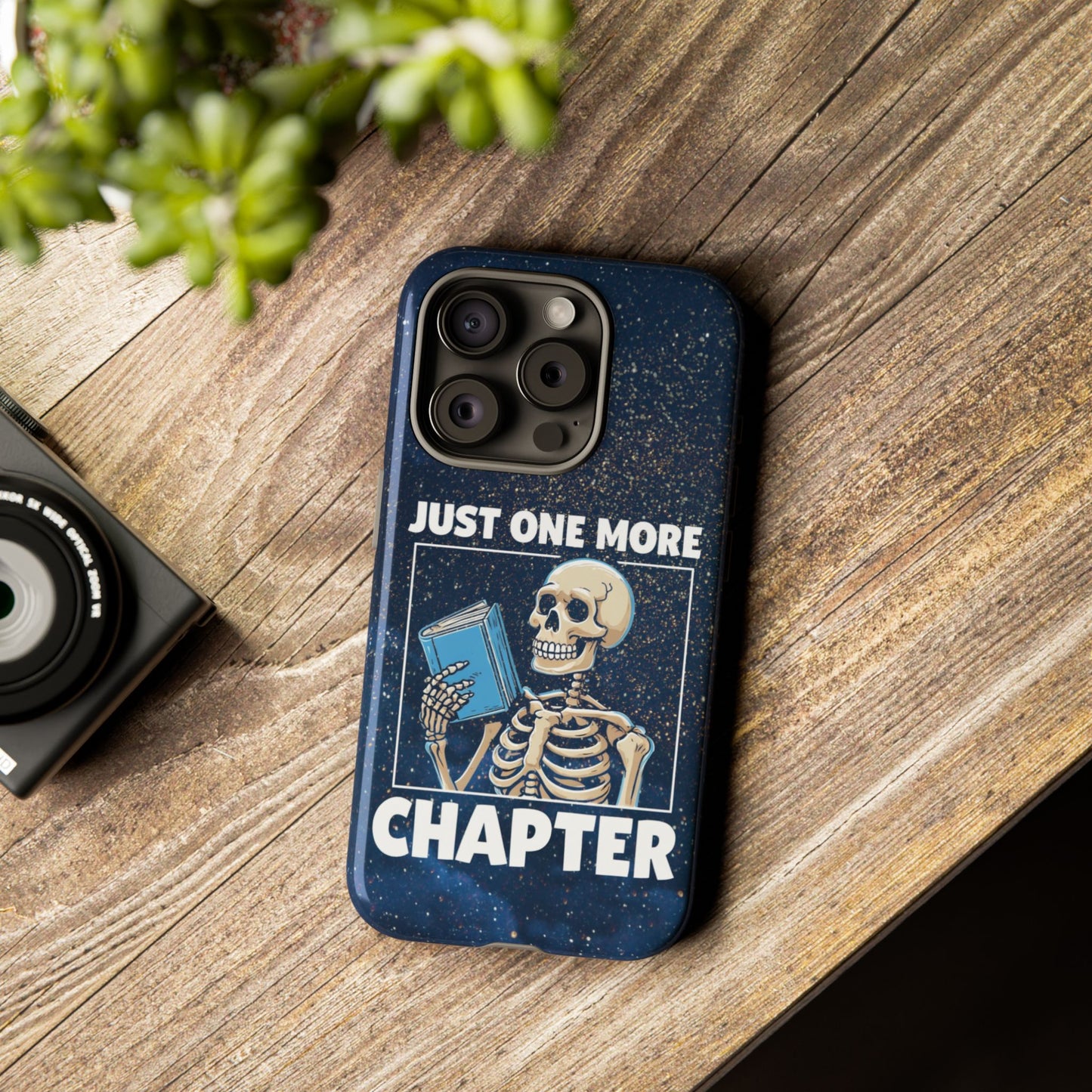 "Just One More Chapter" Skeleton Book Lover Phone Case - Perfect for Bookworms, Readers, Halloween, Gift for Her, Just One More Chapter