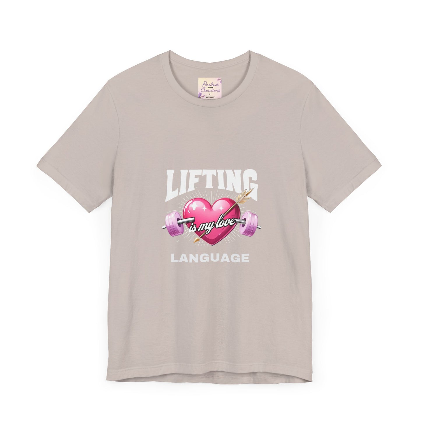Fitness Love Unisex Jersey Tee - 'Lifting is My Love Language'